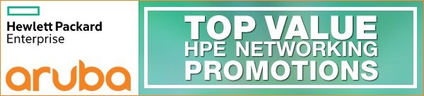 Top Value HPE Networking Promotions